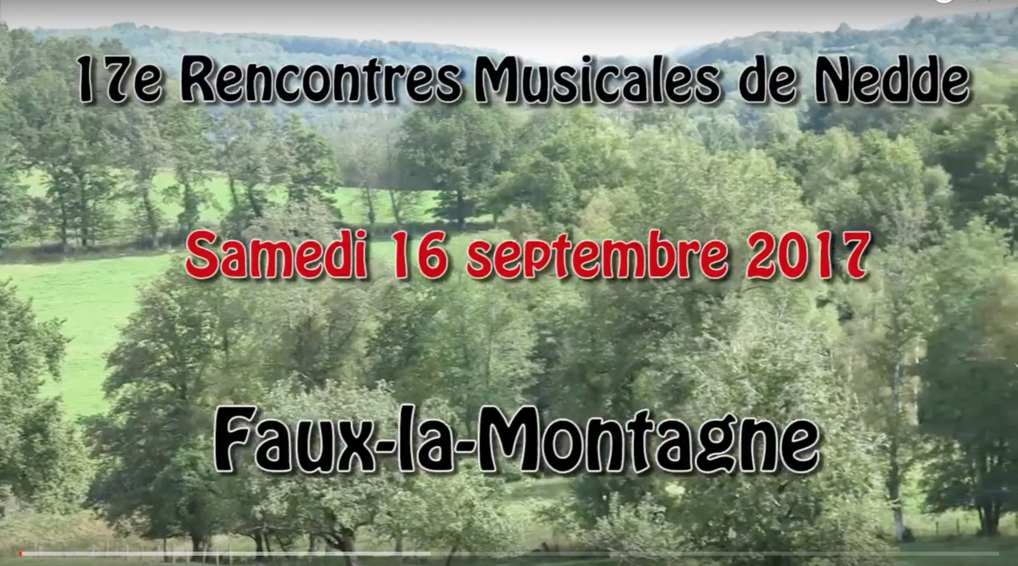 Bande annonce des 17es Rencontres Musicales de Nedde… à Faux-la-Montagne