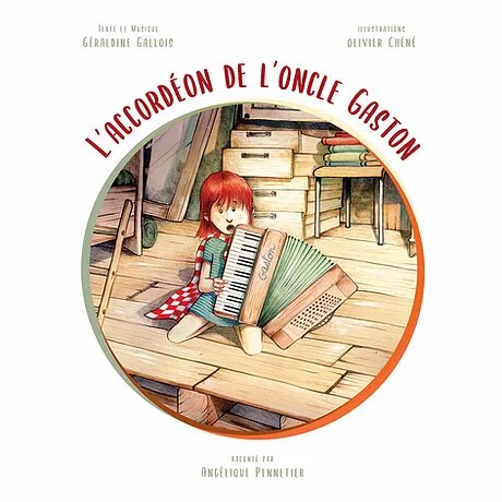 L’accordéon de l’oncle Gaston : le livre-disque !