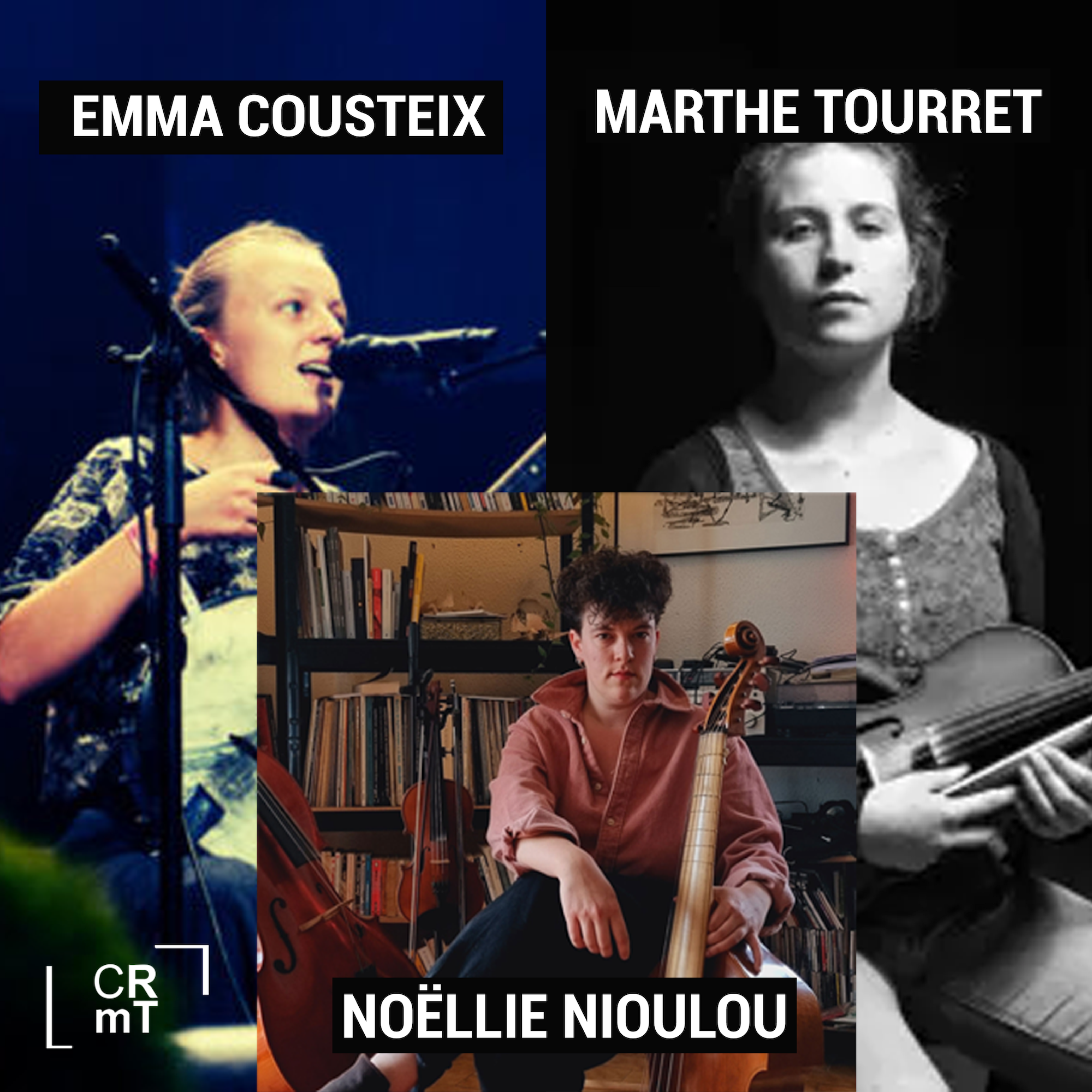 Concert Solos de Marthe Tourret, Noëllie Nioulou & Emma Cousteix