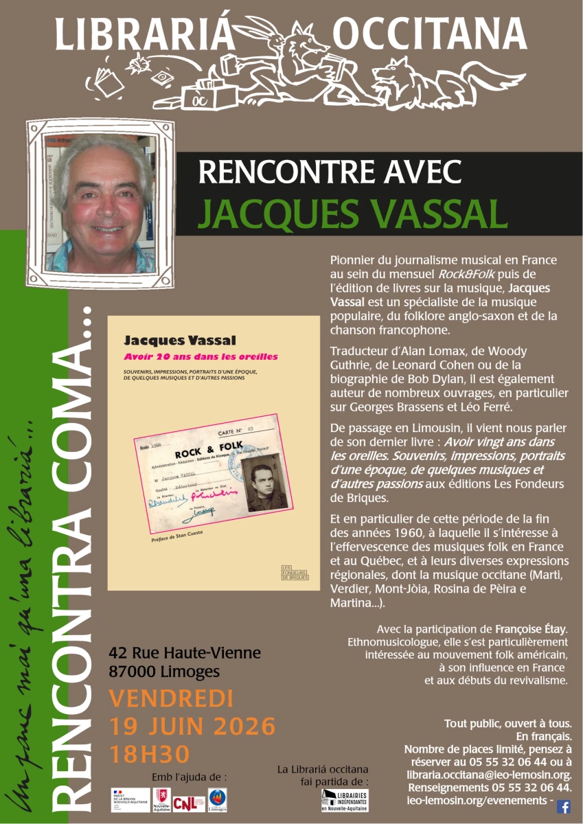 Rencontre Jacques Vassal – Avoir vingt ans dans les oreilles